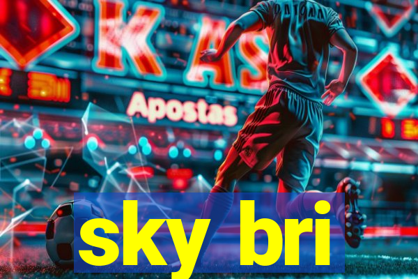 sky bri